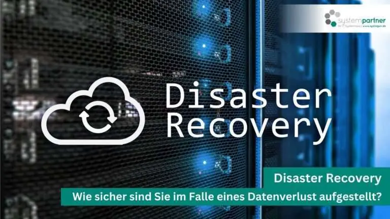 Disaster Recovery von Systempartner Hagen