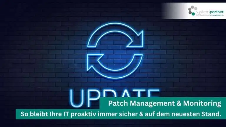 Patch Management & Monitoring von Systempartner Hagen