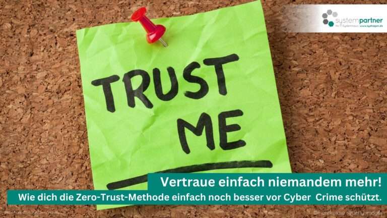 Zero Trust für dein Unternehmen mit Systempartner Hagen