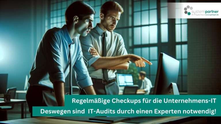 Regelmäßige IT-Audits von Systempartner Hagen für die Region Hagen, Dortmund, Märkischer Kreis