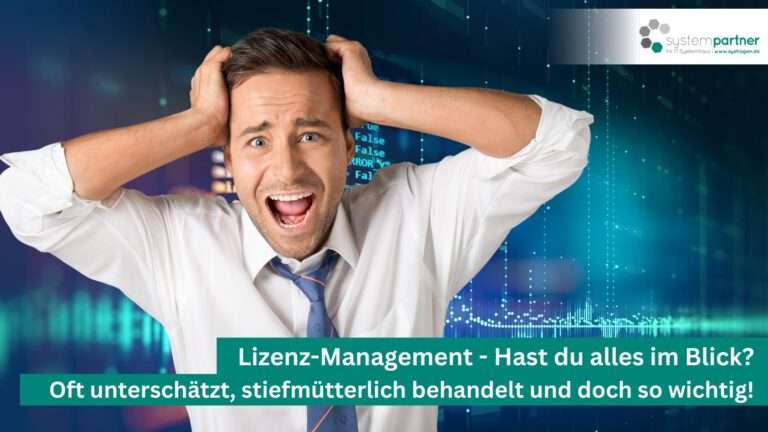 Systempartner Hagen übernimmt dein Lizenz-Management!